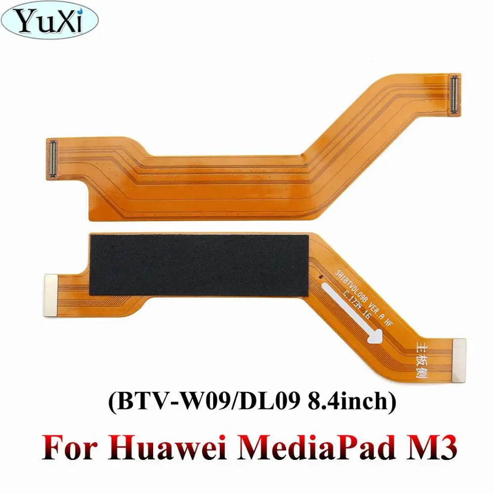 M3 BTV-W09-DL09 Юйси для huawei MediaPad M2 M3 lite T1-821W T1-823L T1-701U BG2-W09 BG2-U01 ЖК-дисплей материнская плата дисплей разъем шлейф - Цвет: M3 BTV-W09-DL09
