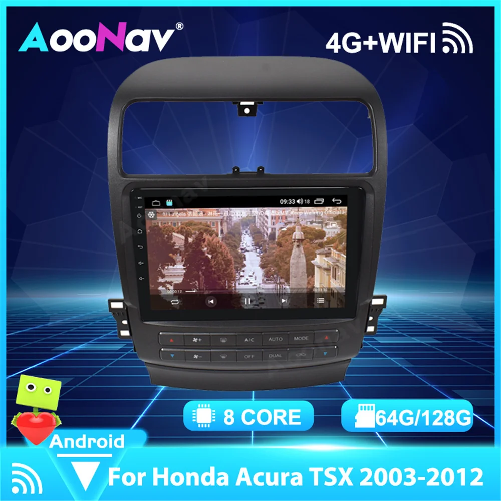

Автомобильный радиоприемник 128G Android 10 для Honda Acura TSX 2003 2004-2012, автомобильный GPS-навигатор, плеер, мультимедийный стереоприемник, головное устройство