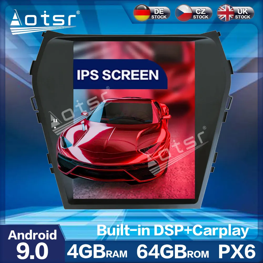 

Aotsr Vertical Tesla PX6 Android 9.0 4+64GB Car Radio Player GPS Navigation Multimedia Play DSP For Hyundai IX45 Sante Fe 2013+