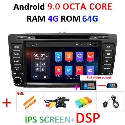 4G+ 64G 8 CORE 2 Din Android 9,0 автомобильный dvd мультимедийный плеер gps Авторадио для SKODA Octavia 2009-2013 автомобильный Радио wifi DVR obd2 DSP - Цвет: 4G 64 IPS DSP FULL