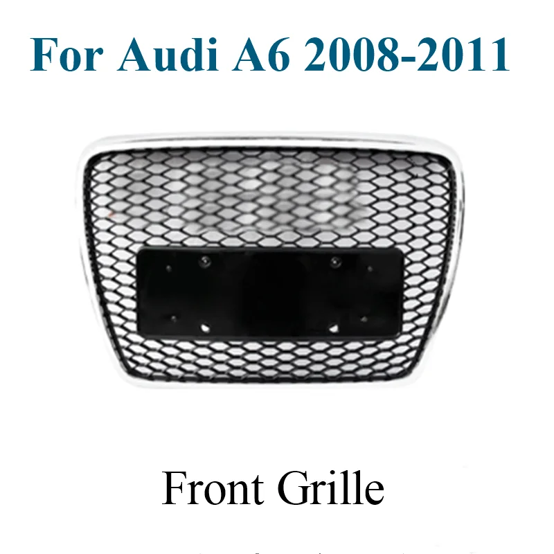 

Решетка для переднего бампера с логотипом для Audi A6 Upgrade RS6 Style 2008 2009 2010 гоночный гриль (хромированная рама черная сетка)
