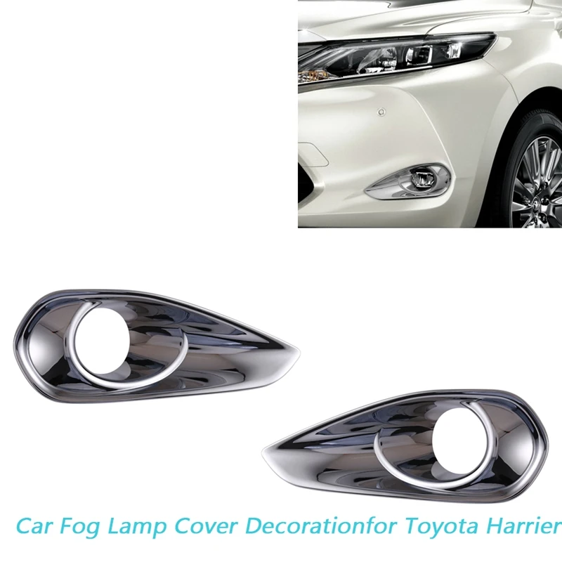 

Car Chrome Front Fog Lamp Cover Decoration for Toyota Harrier AVU65W/ZSU60W/65W