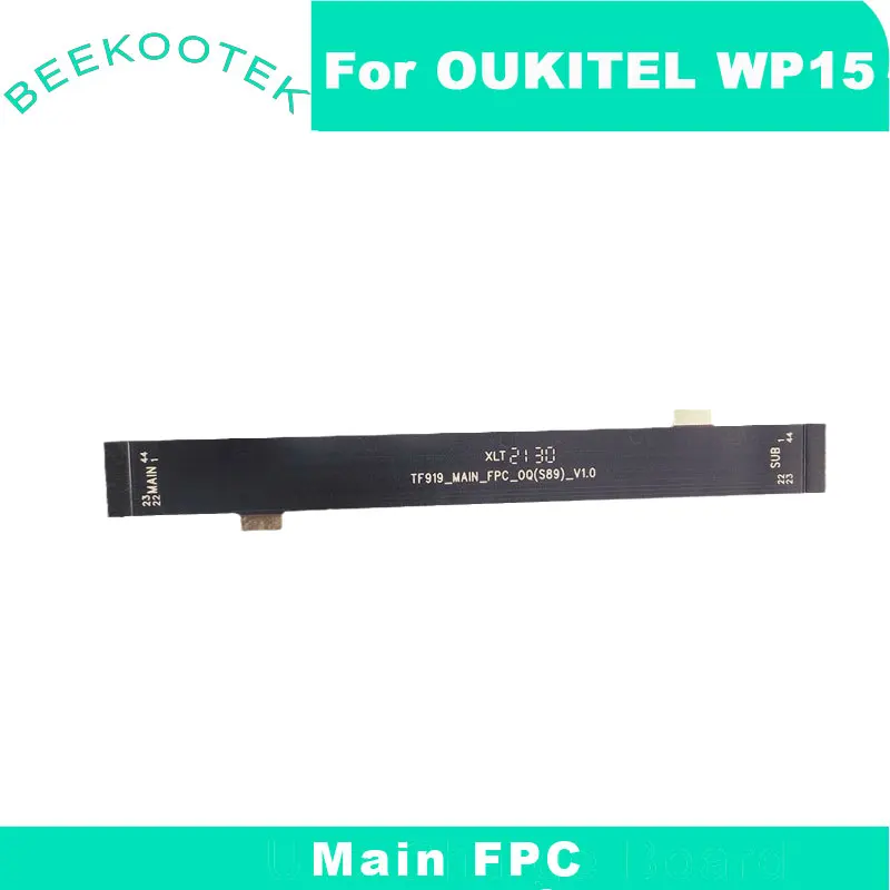 Новая Оригинальная основная плата OUKITEL WP15 FPC основной ленточный гибкий кабель