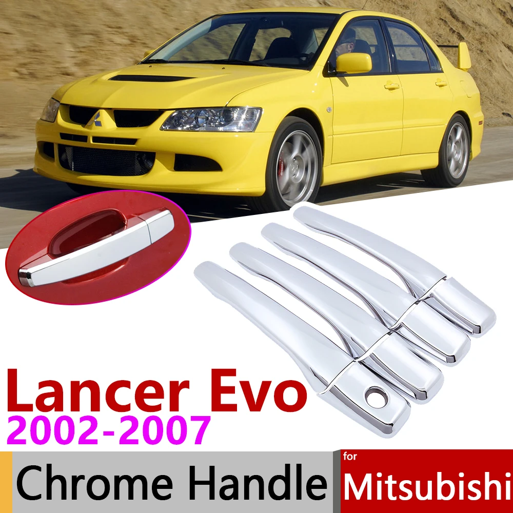 

for Mitsubishi Lancer Evo VII VIII IX 7 8 9 2002~2007 Chrome Door Handle Cover Car Accessories Stickers Trim Set 2003 2004 2006