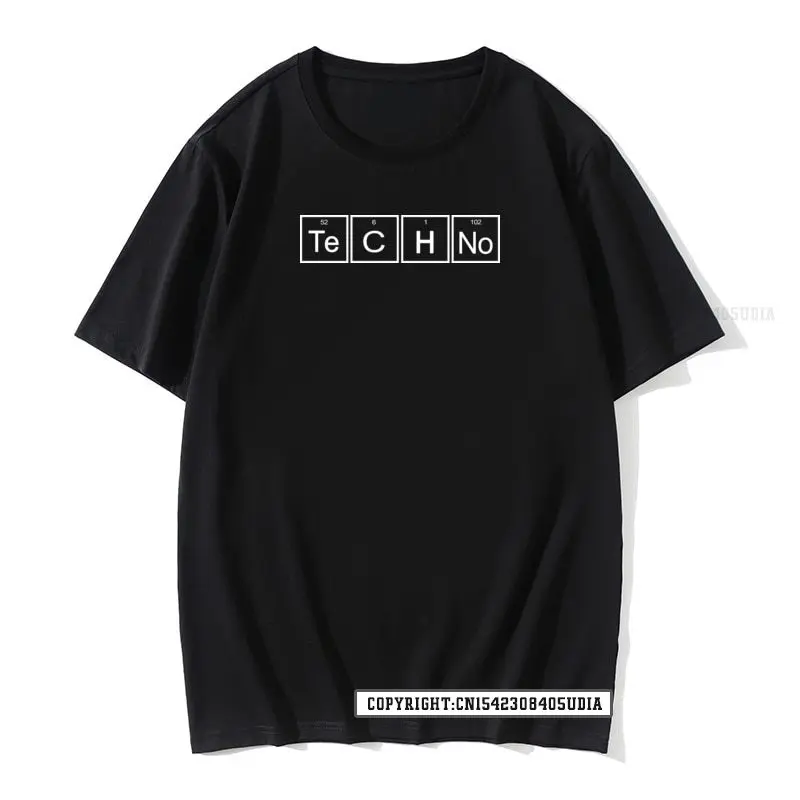 Techno Slogan Print T-Shirt Periodic Table Graphic Design Music Tee House Top Camiseta Masculina New Design Student Tees Hip Hop