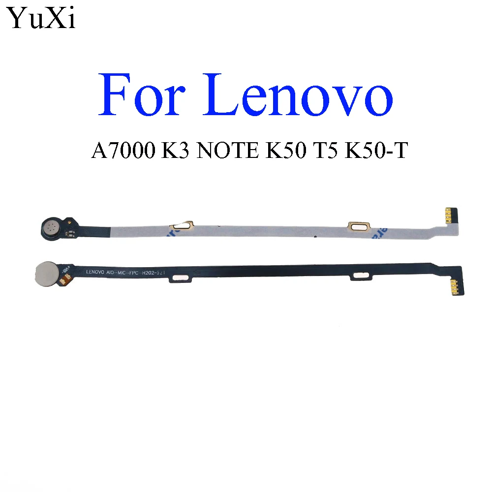 

YuXi New Microphone FPC Mic Wire Flex Cable Repair Parts For Lenovo A7000 K3 NOTE K50 T5 K50-T