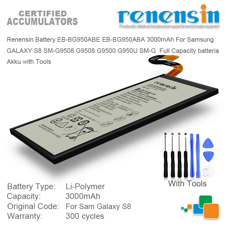 

Renensin battery EB-BG950ABA 3000mAh For Samsung GALAXY S8 SM-G9508 G9508 G9500 G950U Replacement Lithium Polymer Bateria