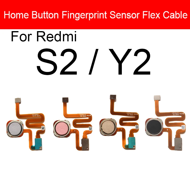 

Home Button Flex Cable For Xiaomi Redmi S2 Y2 Menu Return Keypads Fingerprint Sensor Flex Cable Ribbon Replacement Repair Parts