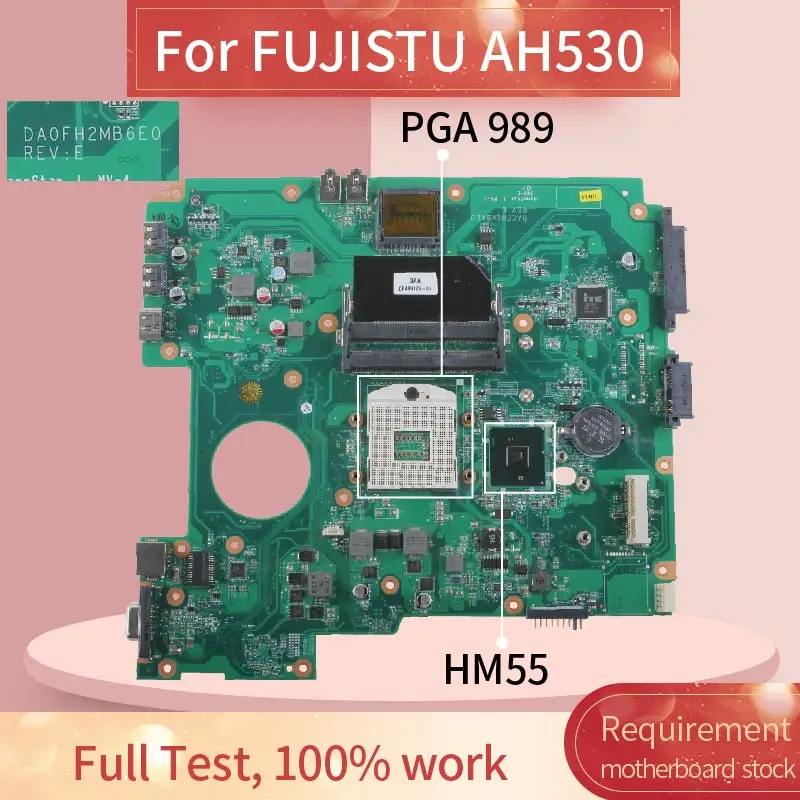 Материнская плата для ноутбука FUJISTU AH530 материнская DA0FH2MB6E0 HM55 DDR3|Материнские