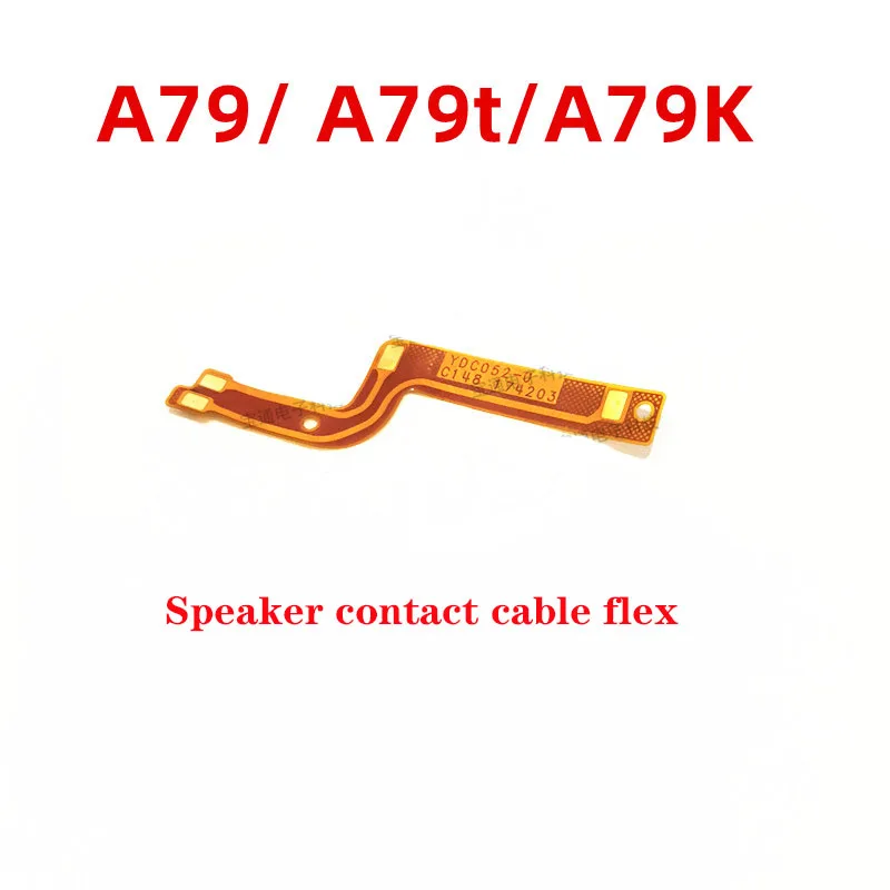 

For OPPO A79 A79t A79k speaker cable mobile phone speaker contact connection flex cable