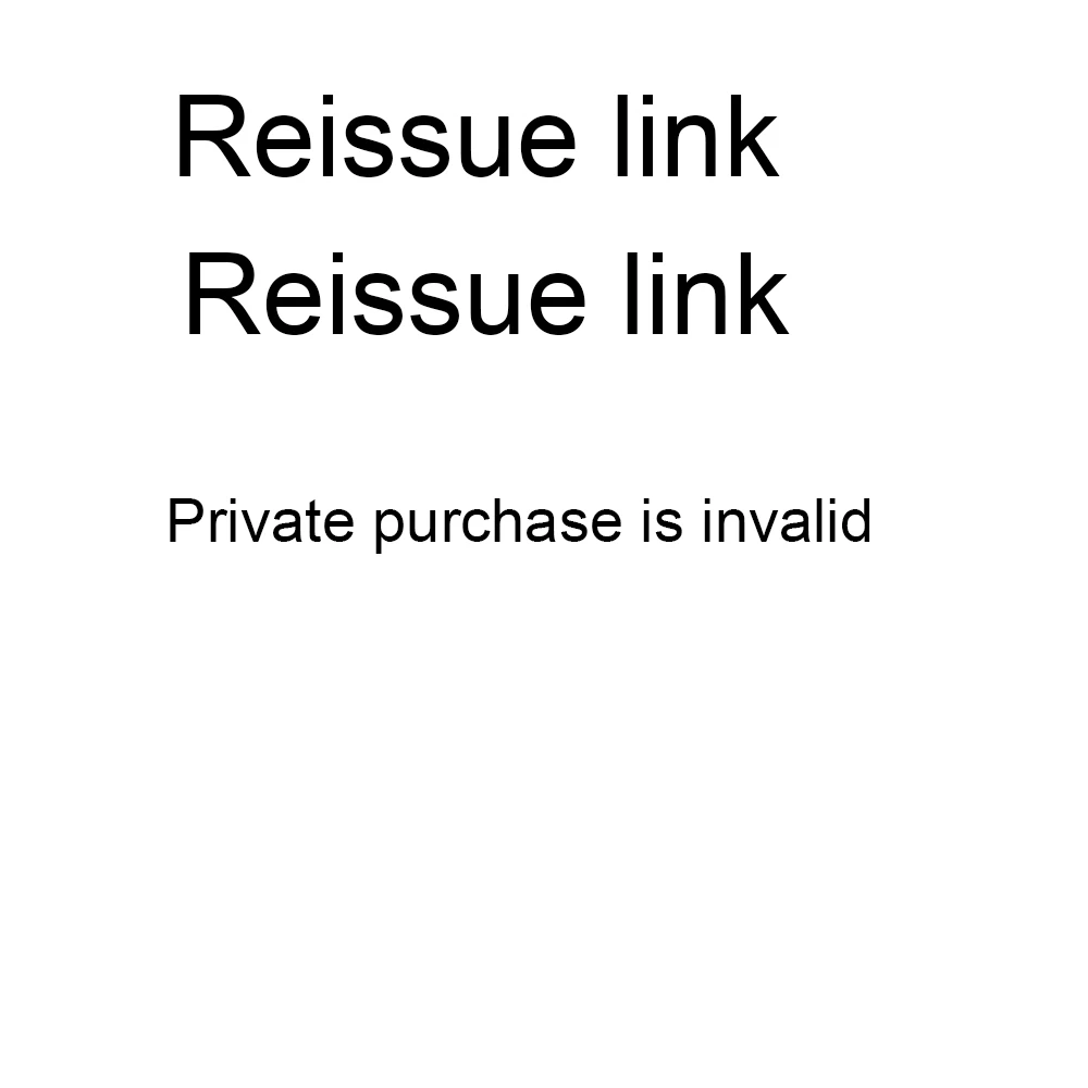 

The reissue link is invalid for private purchase