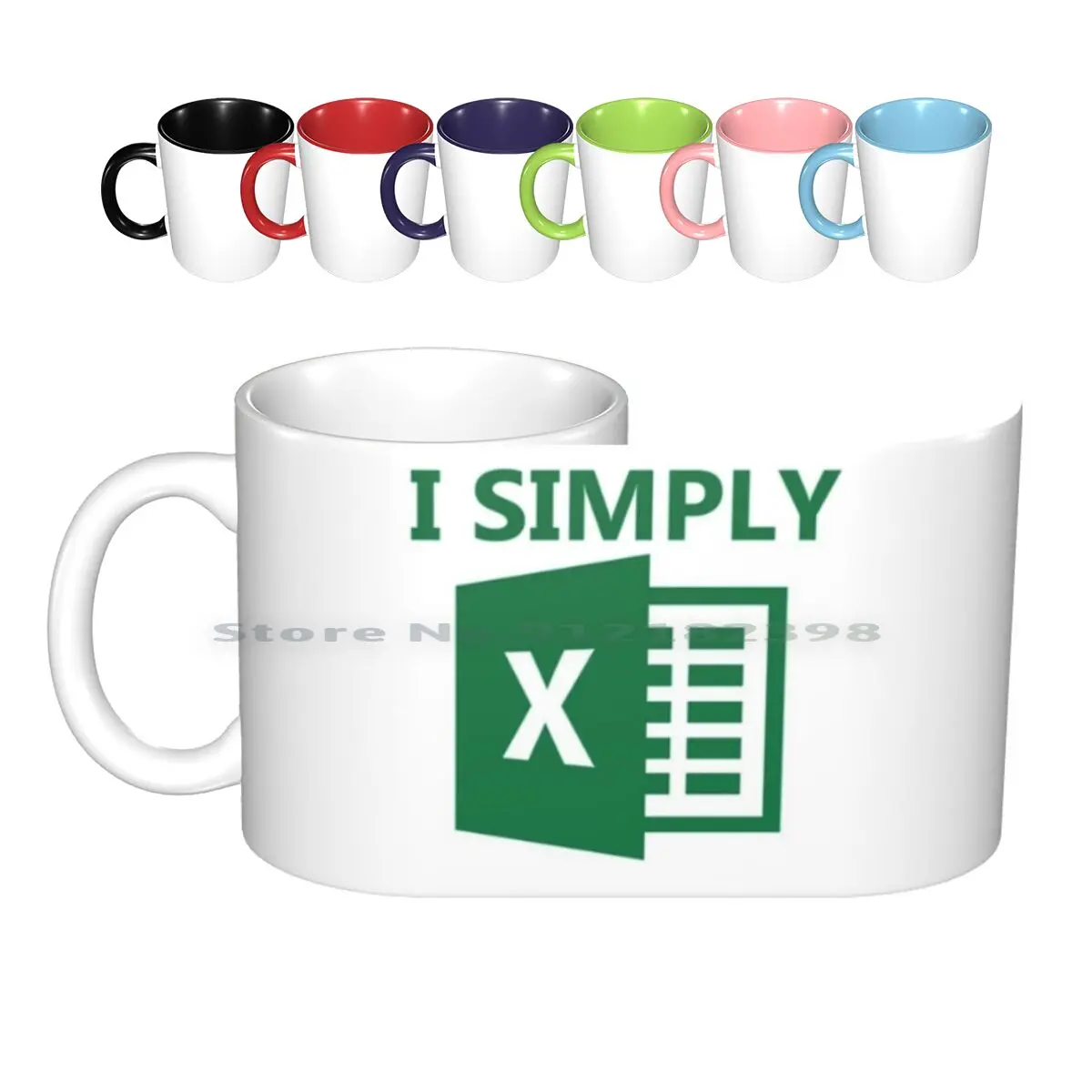 

I Simply Excel Ceramic Mugs Coffee Cups Milk Tea Mug Excel Microsoft Data Analysis Geek Spreadsheet Excel Creative Trending