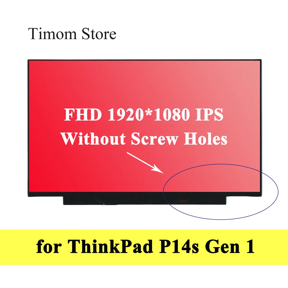   Lenovo ThinkPad P14s Gen 1 20S4 20S5 20Y1 20Y2 14, 0       1920 1080 IPS eDP Not Touch