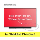 Для ноутбука Lenovo ThinkPad P14s Gen 1 20S4 20S5 20Y1 20Y2 14,0 тонкая матрица без отверстий для винтов 1920 1080 IPS eDP Not Touch