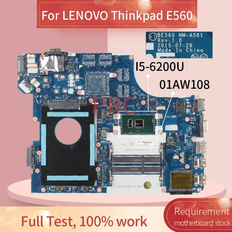 01AW108 01HY631 для LENOVO Thinkpad E560 I5 6200U Notebook материнская плата BE560 NM A561 SR2EY DDR3 Материнская