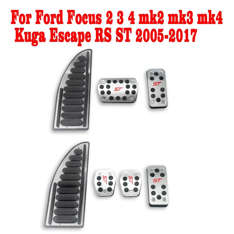 

For Ford Focus 2 3 4 mk2 mk3 mk4 Kuga Escape RS ST 2005 2016 2017 Auto Fuel Brake Rest Foot Pedals Cover Parts Car Accessories