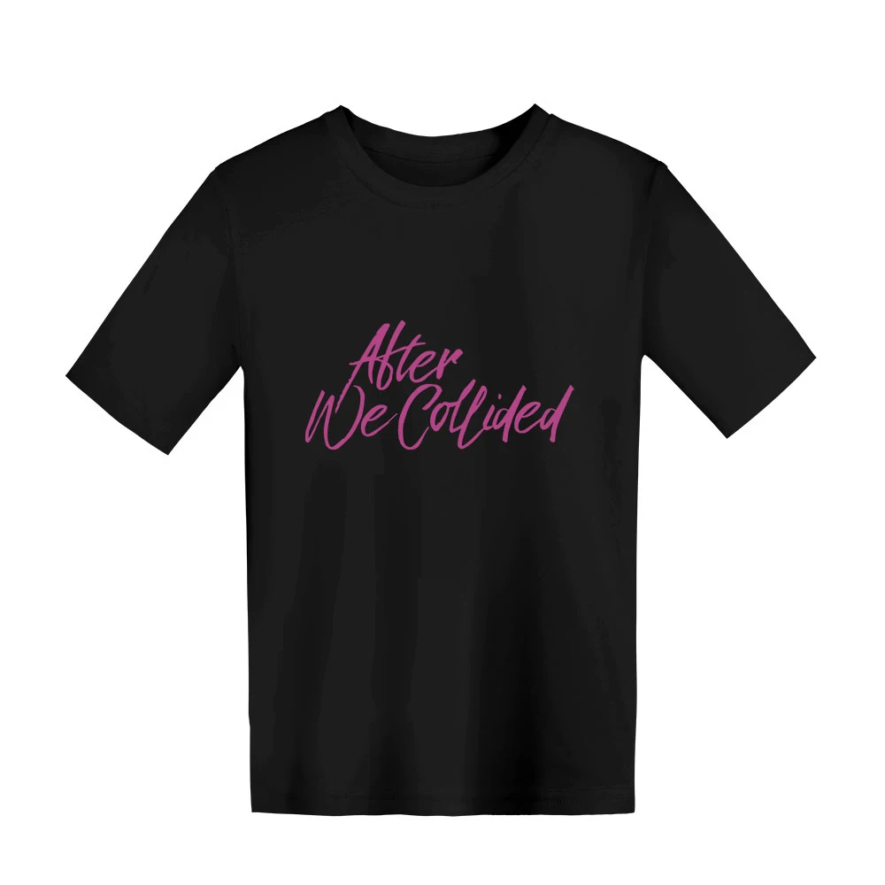 

After We Collided Tshirt O-Neck Kids Tshirt Boys&Girls Short Sleeve Romantic Children Clothing Trendy Style Harajuku Clothes