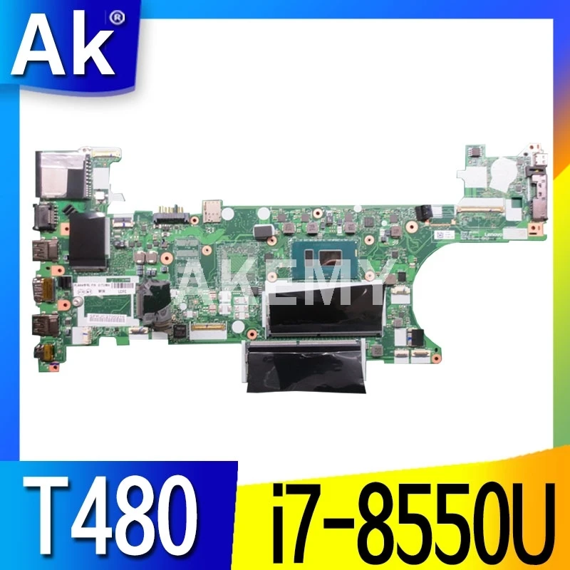 Akemy материнская плата для ноутбука For Lenovo Thinkpad T480 NM B501 01YR332 Материнская Core SR3LC i7 8550U