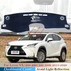 Защитная накладка на приборную панель для Lexus NX NX200t NX300h NX200 NX300 200t 300h 200 300 2015  2020, аксессуары