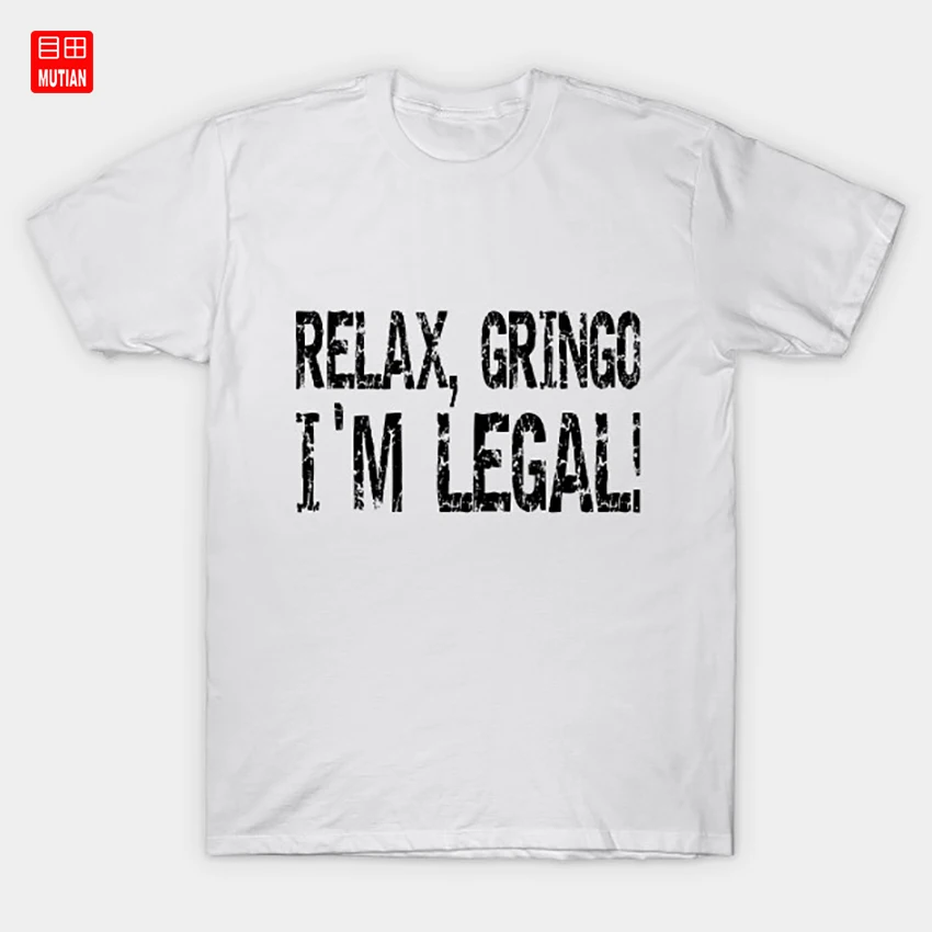Расслабьтесь Gringo I'M Legal! Футболка для отдыха Im Legal Relax Legal|Мужские футболки| |