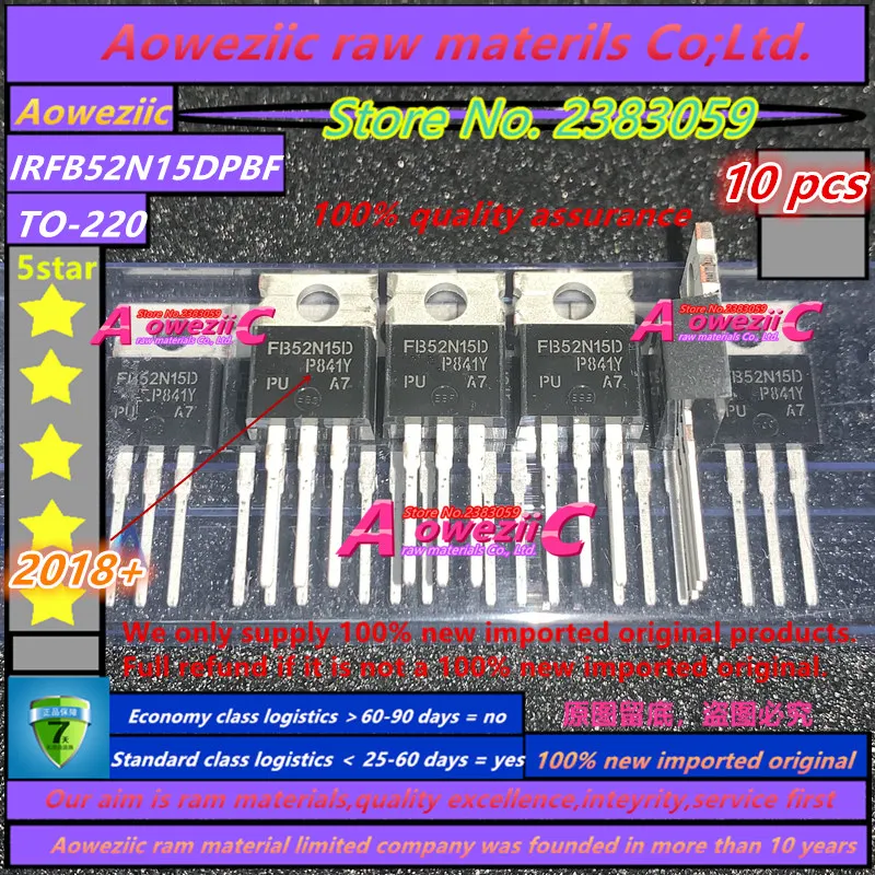 Aoweziic 2018 + 100 новый импортный оригинальный IRFB52N15DPBF IRFB52N15D IRFB52N15 FB52N15D TO-220 трубка с