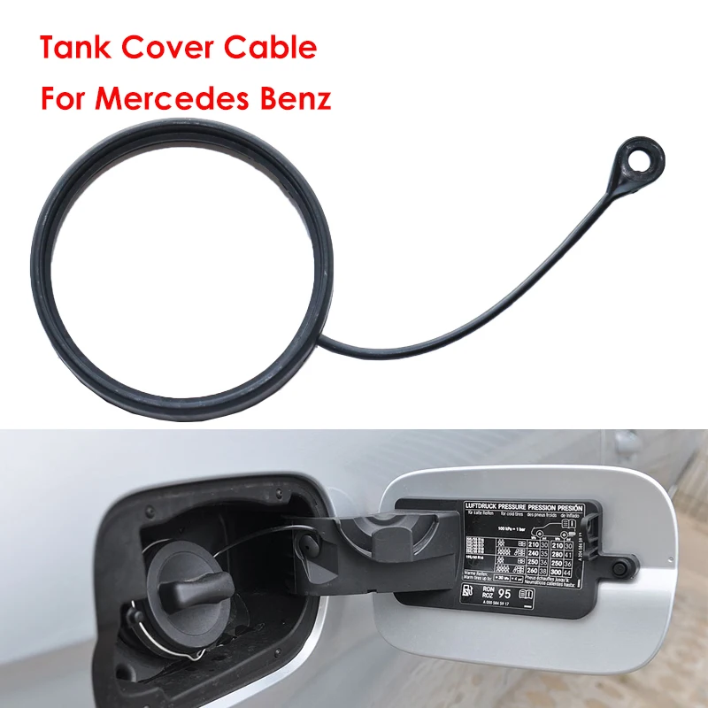 

Fuel Oil Tank Cover Cable Cap Rope For Mercedes Benz C E A S Class W211 W203 W204 W210 W124 AMG W202 CLA W212 W220 W205 W201 GLC