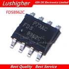 10 шт. FDS8962C SOP-8 FDS 8962C SMD FDS8962