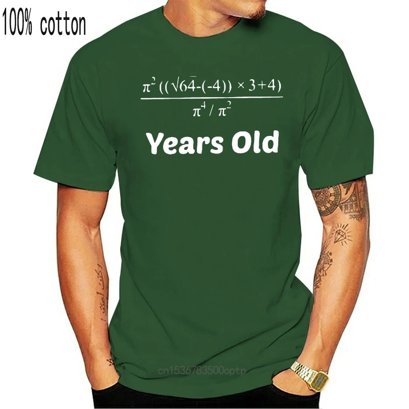 

New Printed Algebra Equation 40th Birthday T Shirt Man 2021 O Neck Summer Men T Shirt Plus Size S-5xl Streetwear Pop Top Tee