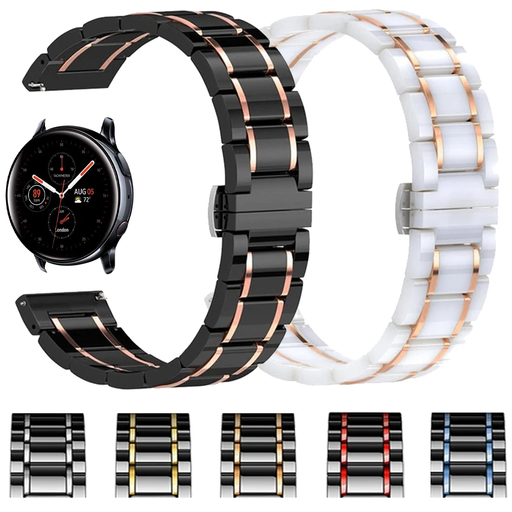 

Luxury Ceramic Wrist Strap for Samsung Galaxy Watch Active 2 40/44mm Bracelet for Galaxy Gear Watch Band Watchband 20/22mm Bands
