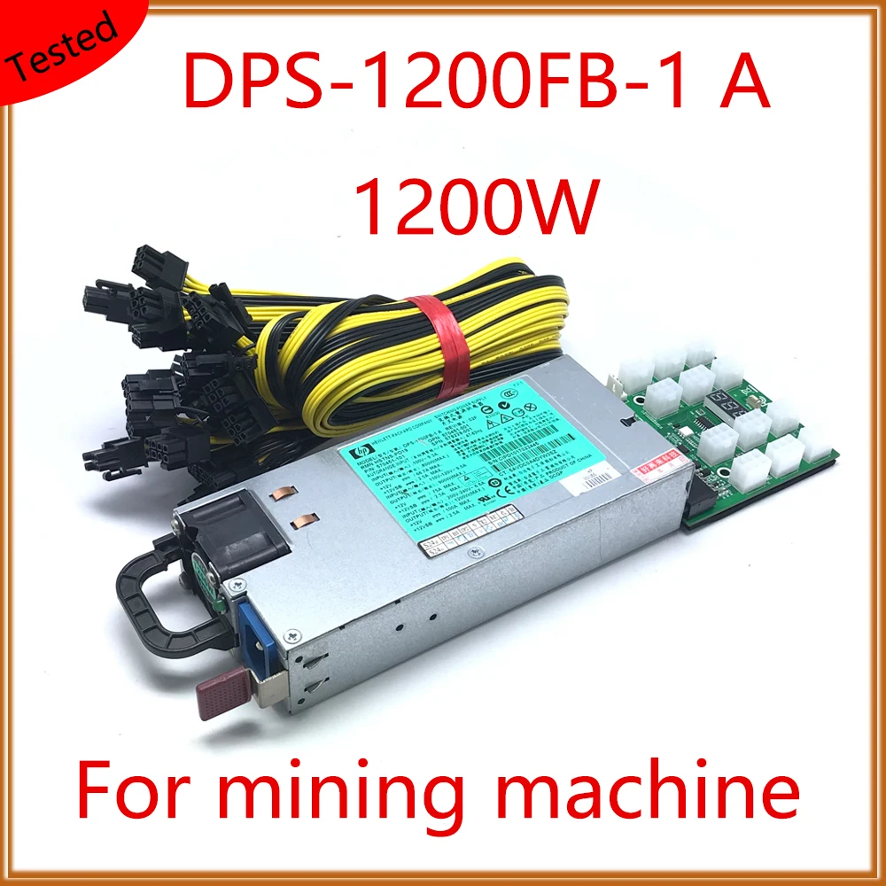 DPS-1200FB-1 A 02F SWITCHING POWER SUPPLY For Mining Machine HP 6pin Graphics Card 64PIN 12 6Pin to 8Pin 570451-101 579229-001