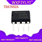 10 шт.лот TDA7052A DIP-8 TDA7052 DIP TDA7052B