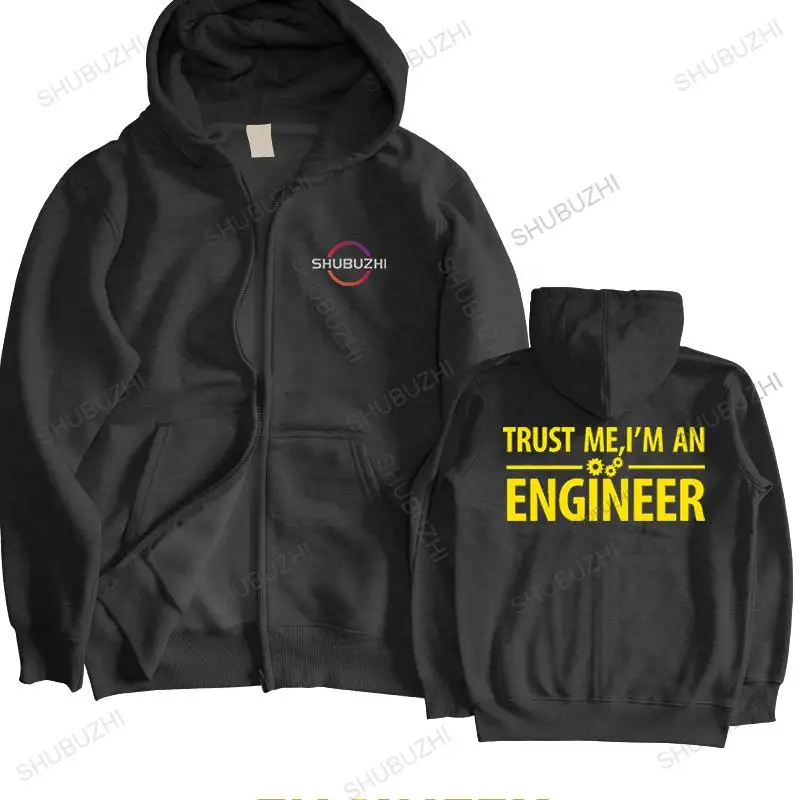 

Man black zipper hoodie high quality sweatshirt hooded Trust Me I Am An Engineer new arrived unisex outwear teenage cool hoody
