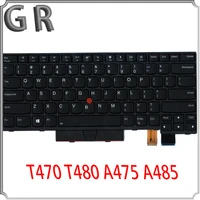 new origina lenovo thinkpad backlit keyboard t470 t480 a475 a485 backlight teclado 01ax569 01ax487 01ax528 01hx419