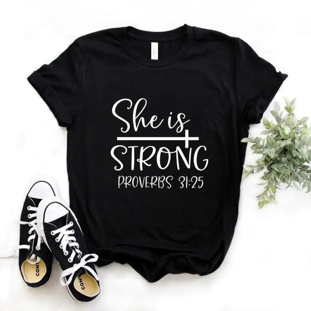 

She Is Strong Print Women tshirt Cotton Casual Funny t shirt Gift Lady Yong Girl Top Tee 6 Color P715