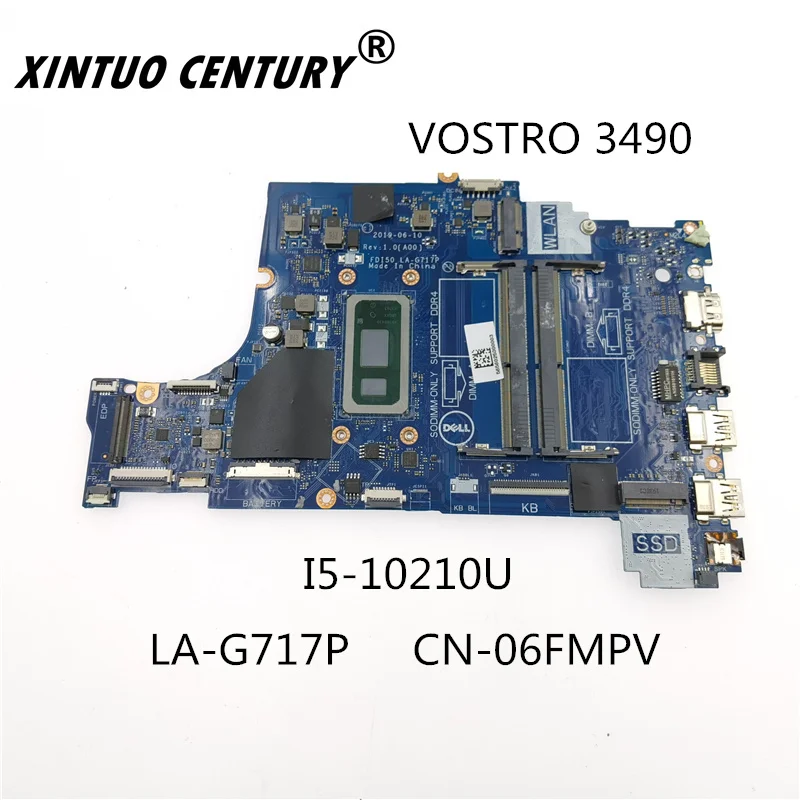 

CN-06FMPV 06FMPV 6FMPV LA-G717P I5-10210 CPU Mainboard Para Dell VOSTRO 3490 portátil placa-mãe 100% testado funcionando