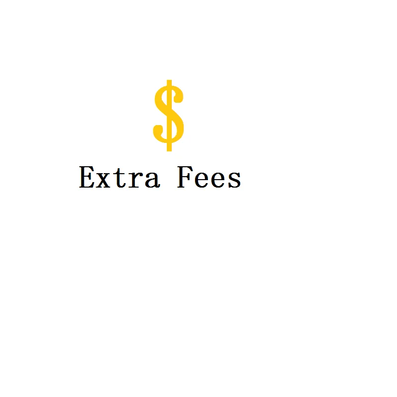 

Extra Fees For Fatest DHL, UPS, FEDEX, TNT, EMS or Fastest Making Time