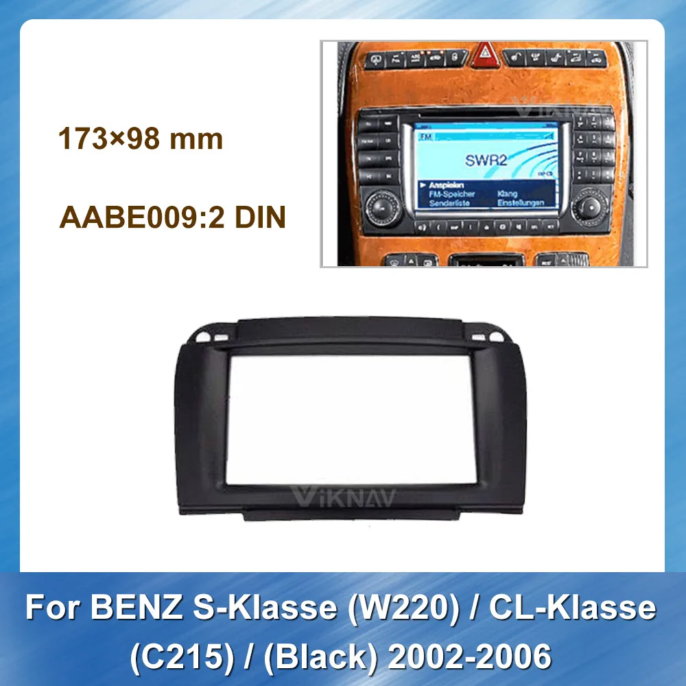 2 Din Автомобильная рама DVD панель Радио Рамка аудио для BENZ S klase W220 CL C215 2002 2006 рамка