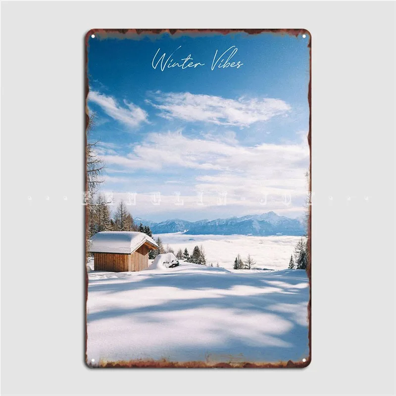 

Winter Vibes Poster Metal Plaque Wall Mural Cave Pub Printing Mural Painting Tin Sign Poster