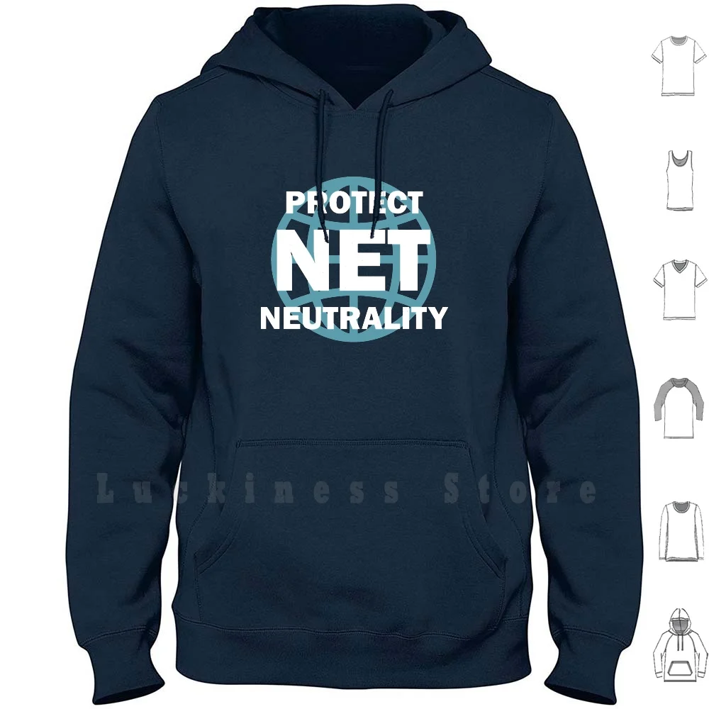 

Protect Net Neutrality Hoodie Long Sleeve Net Neutrality Protect Net Neutrality Save Net Neutrality Support Net
