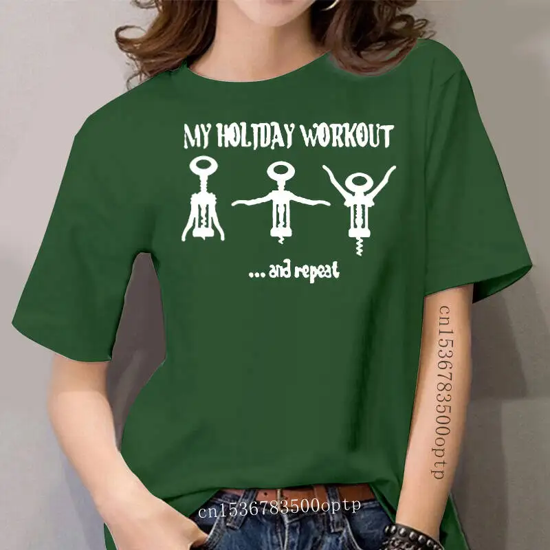 

Cool T Shirts For Sale O-Neck Short My Holiday Workout T-shirt Gag Wine Opener Cotton Shirts For women