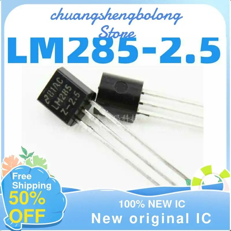 

10-200PCS LM285-2.5 LM285Z-2.5 LM285B25 TO-92 New original IC