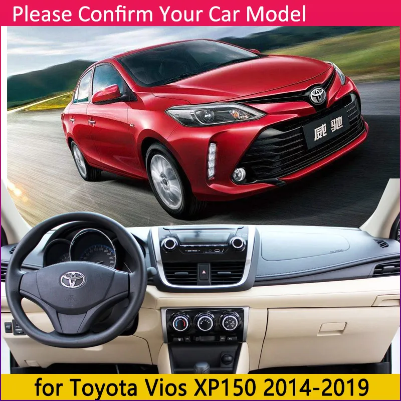 for Toyota Vios Limo Belta Soluna~ XP150 Anti-Slip Mat Dashboard Dash Cover Pad Sunshade Dashmat Car Accessories