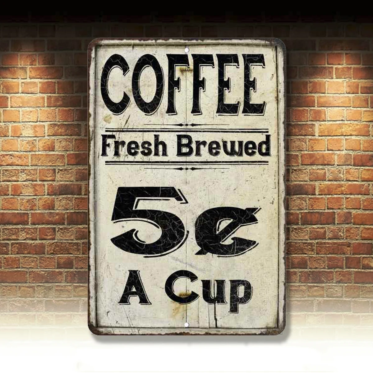

Coffee 5 Cents a Cup Farmhouse Style Metal Sign 8x12