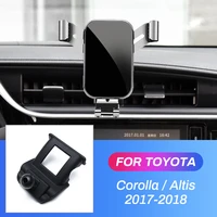 Car Mobile Phone Holder For Toyota Corolla Altis 2017 2018 Gravity GPS Stand Special Mount Air Vent Outlet Navigation Bracket