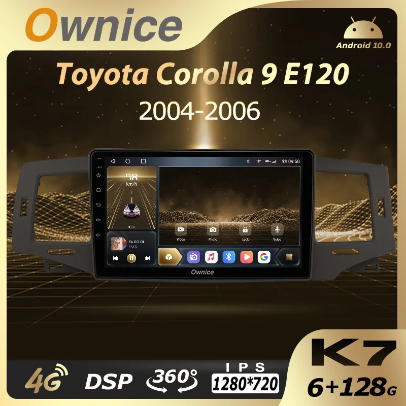 

Автомобильный радиоприемник K7 Ownice 6G + 128G Android 10,0 для Toyota Corolla 9 E120 2004 - 2006 мультимедийный плеер аудио 4G LTE GPS стерео Navi