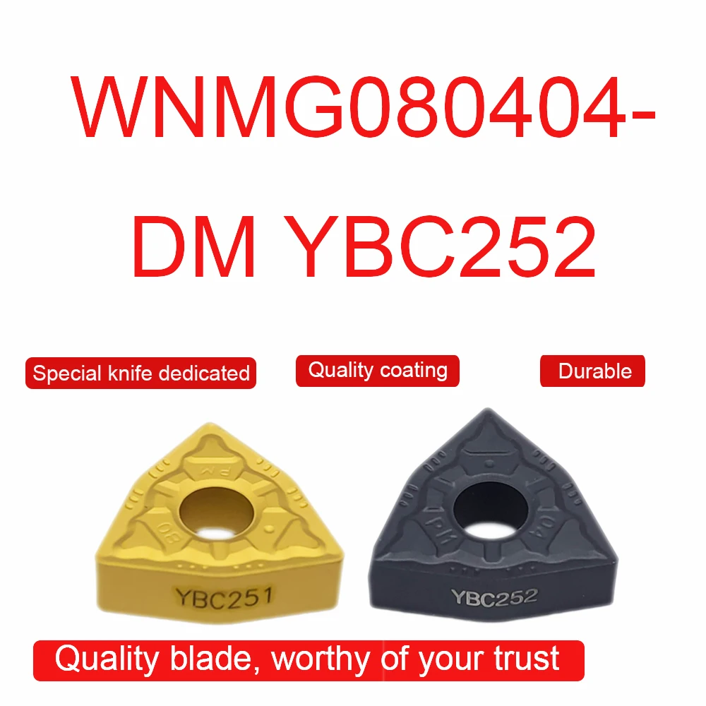 

10PCS High Quality WNMG080404 DM YBC251 YBC252 Carbide Inserts External Turning Tool CNC Lathe Cutter Tool Machine