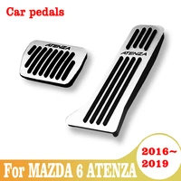 car pedals accelerator fuel brake pedal pad covers for mazda 6 atenza 2016 2017 2018 2019 accessories