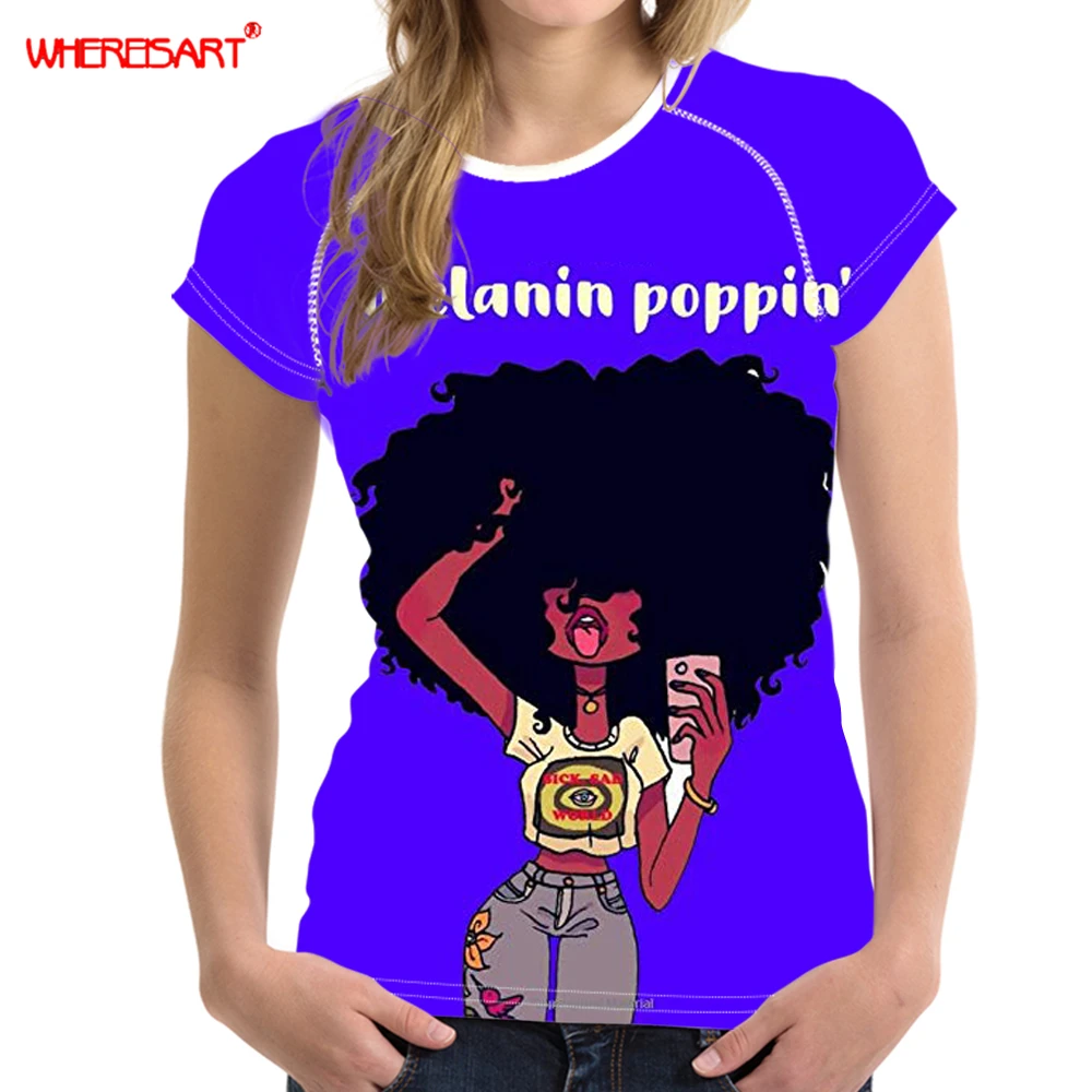 

WHEREISART Funny T-Shirt Women Melanin Poppin Prints Short Sleeve O-Neck T Shirt Women Punk Girls Tee Shirt Femme Summer Tops