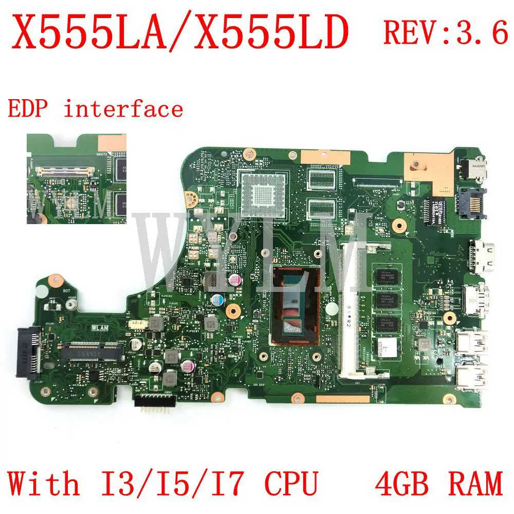 

X555LA EDP I3/I5/I7 CPU 4GB RAM REV3.6 motherboard For ASUS W519L X555L X555LJ X555LB X555LN X555LF X555LD laptop mainboard