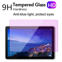 anti blue light tempered glass for huawei mediapad t5 10 ags2 w09 ags2 l09 tablet screen protector anti blue light 9h glass film